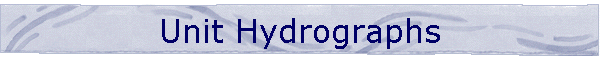 Unit Hydrographs